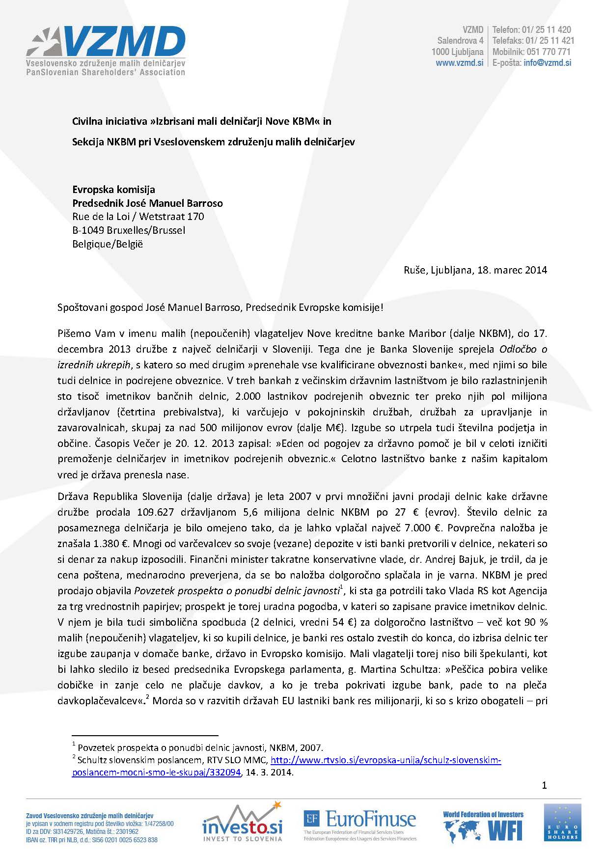 EUROPEAN COMMISSION - a reminder to the EU Commission President J.M ...